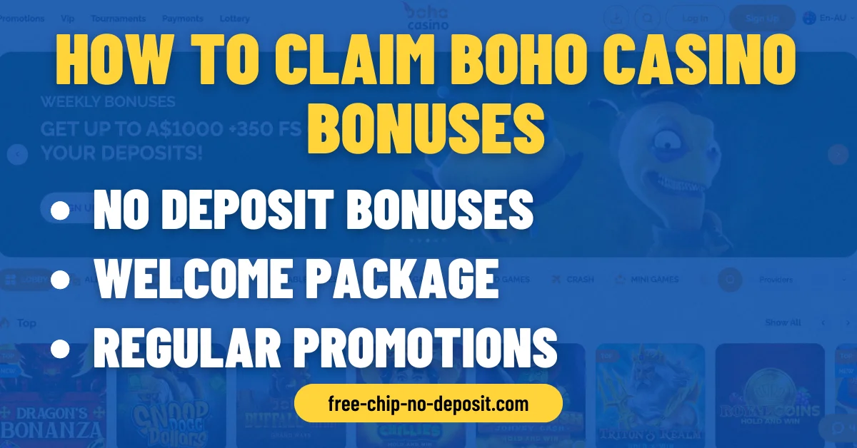 How to Claim Boho Bonuses