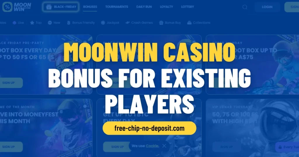 Moonwin Casino Bonus for Existing Players