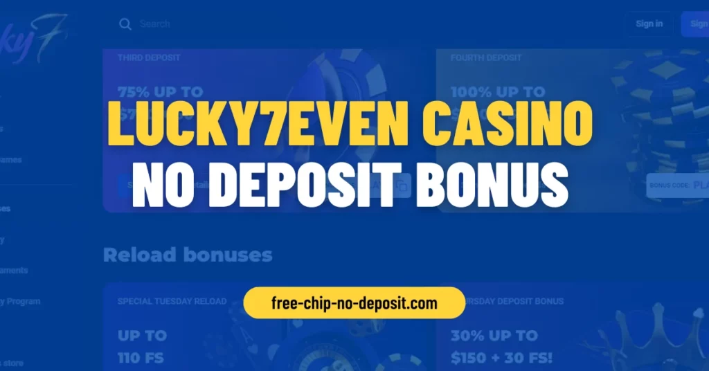 Lucky7even Casino No Deposit Bonus