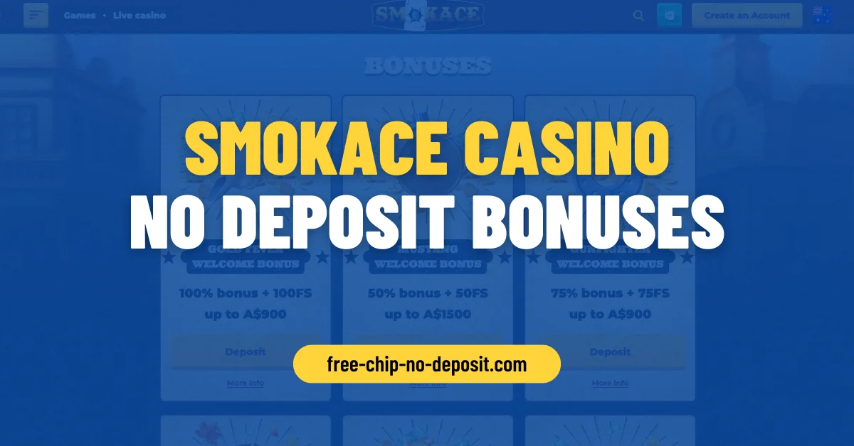 Smokace No Deposit Bonus