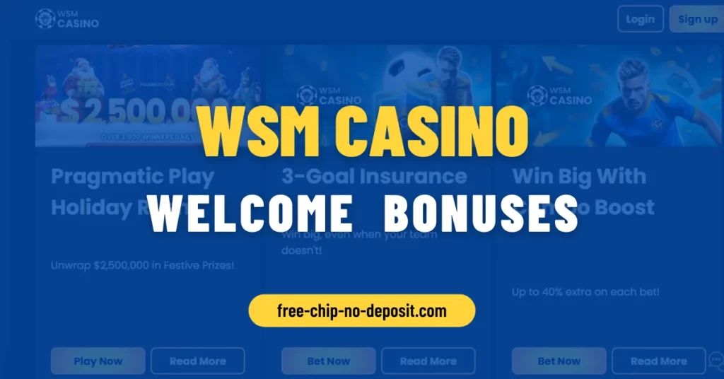 WSM Casino Welcome Bonus