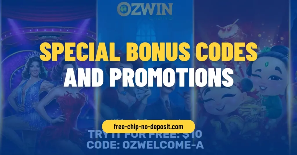 Ozwin Сasino Special Bonus Codes and Promotions