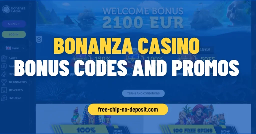 Bonanza Casino Bonus Codes and Promos