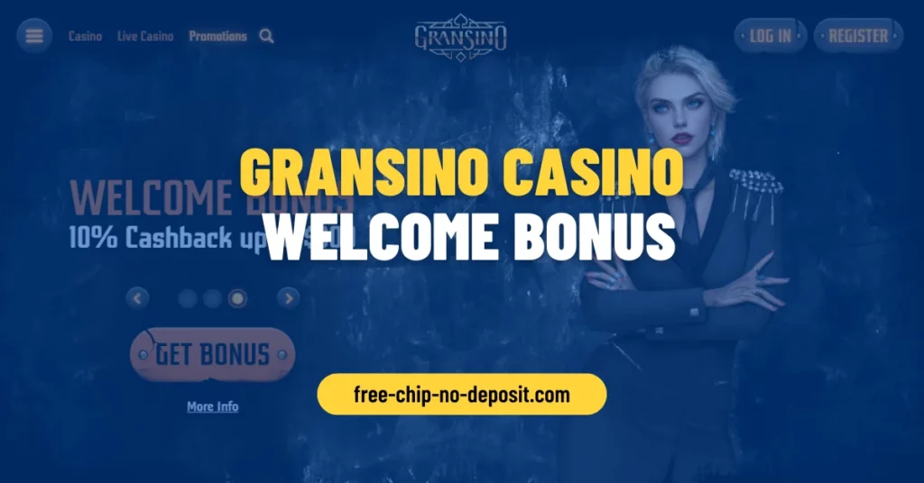 Gransino Casino Welcome Bonus