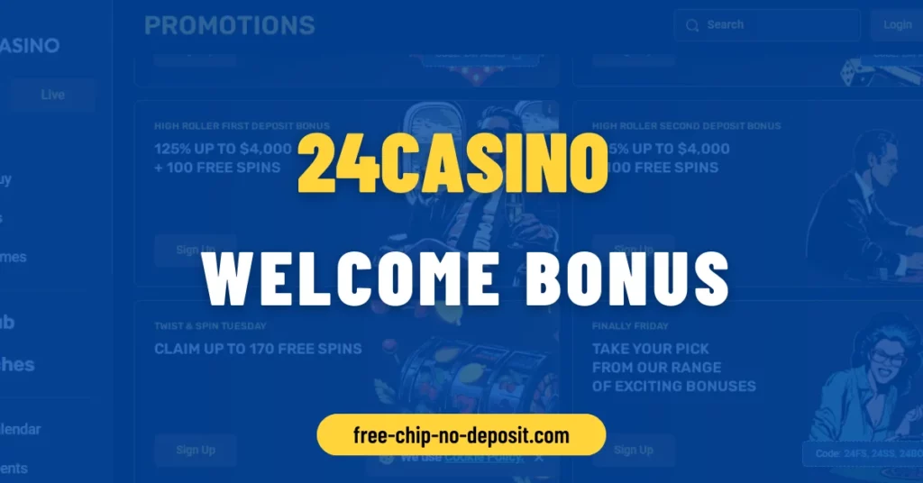 24Casino Casino Welcome Bonus