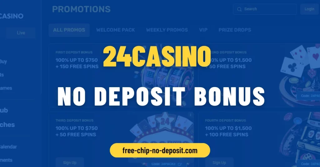 24Casino No Deposit Bonus