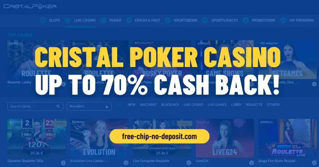 Cristal Poker Casino Up to 70% Cash Back