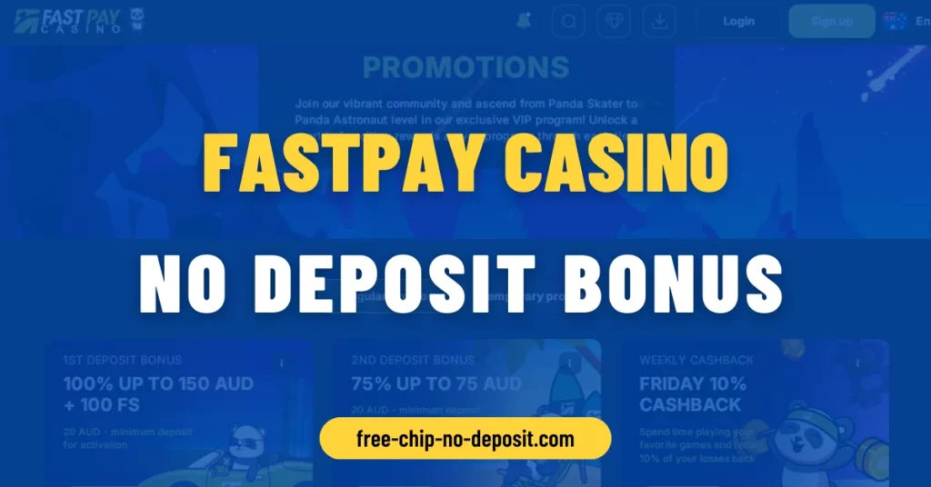 Fastpay Casino No Deposit Bonus